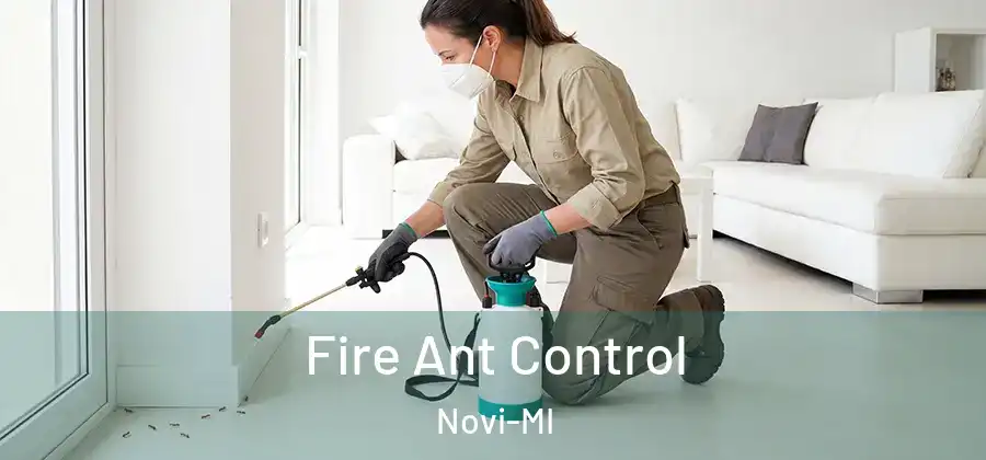 Fire Ant Control Novi-MI