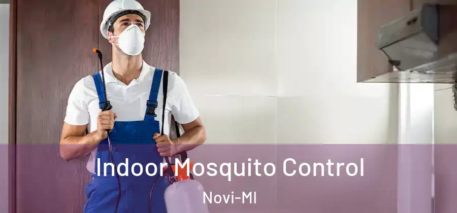  Indoor Mosquito Control Novi-MI