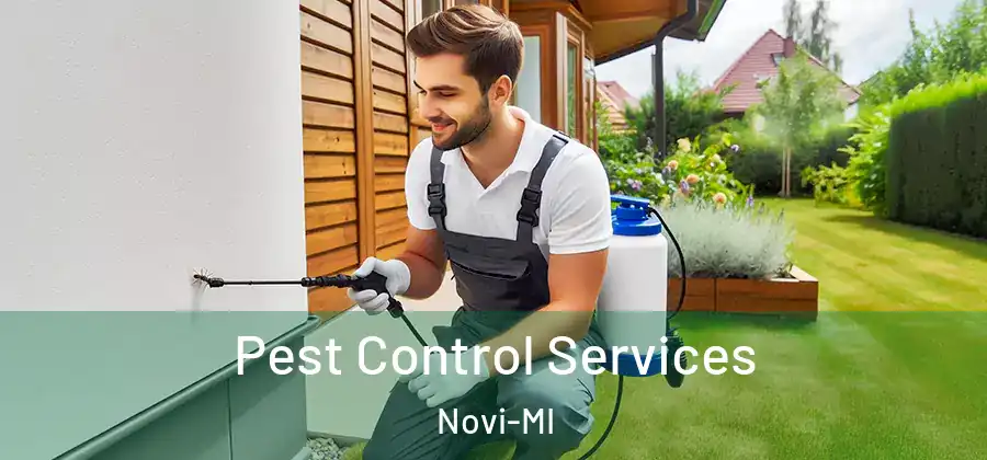 Pest Control Services Novi-MI
