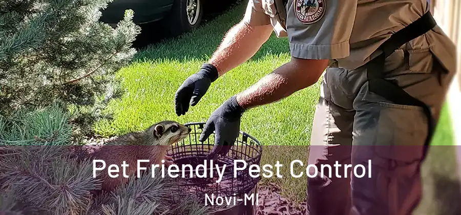 Pet Friendly Pest Control Novi-MI