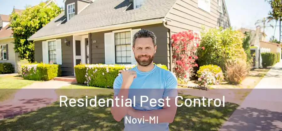 Residential Pest Control Novi-MI